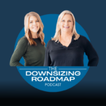 Downsizing Roadmap video podcast episodes and educational videos on downsizing and decluttering