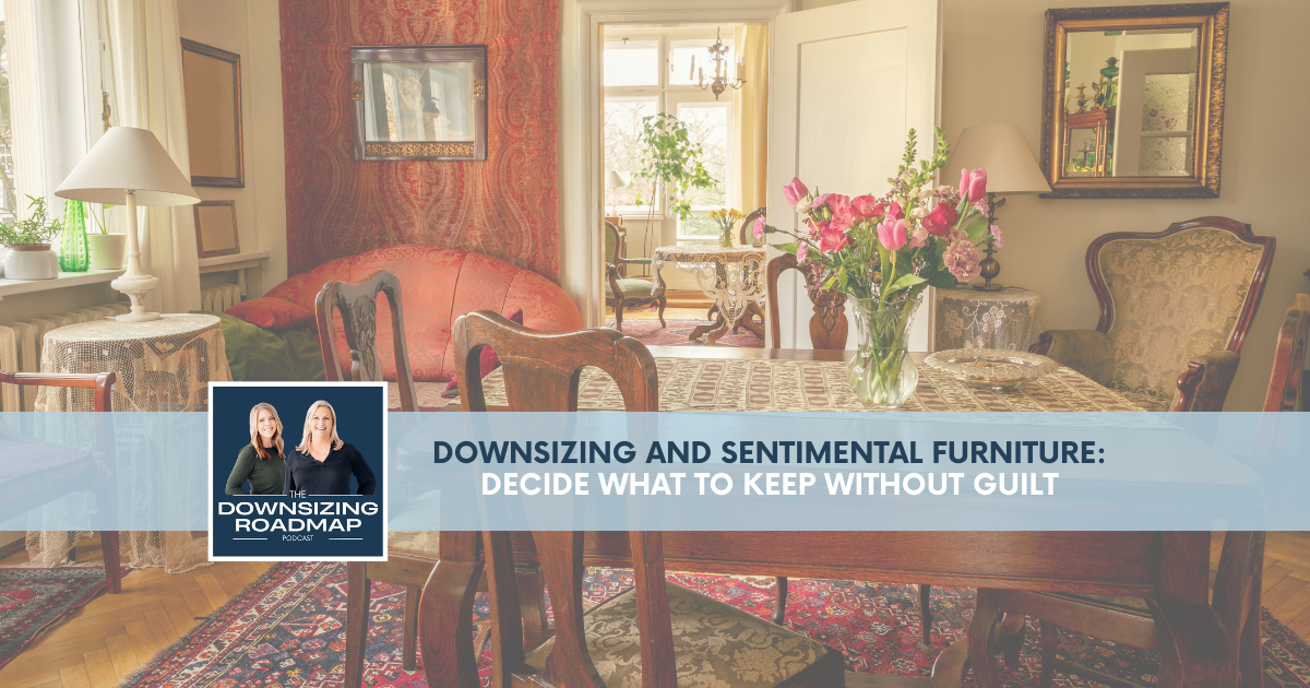 Downsizing and sentimental furniture decision about inherited dining table