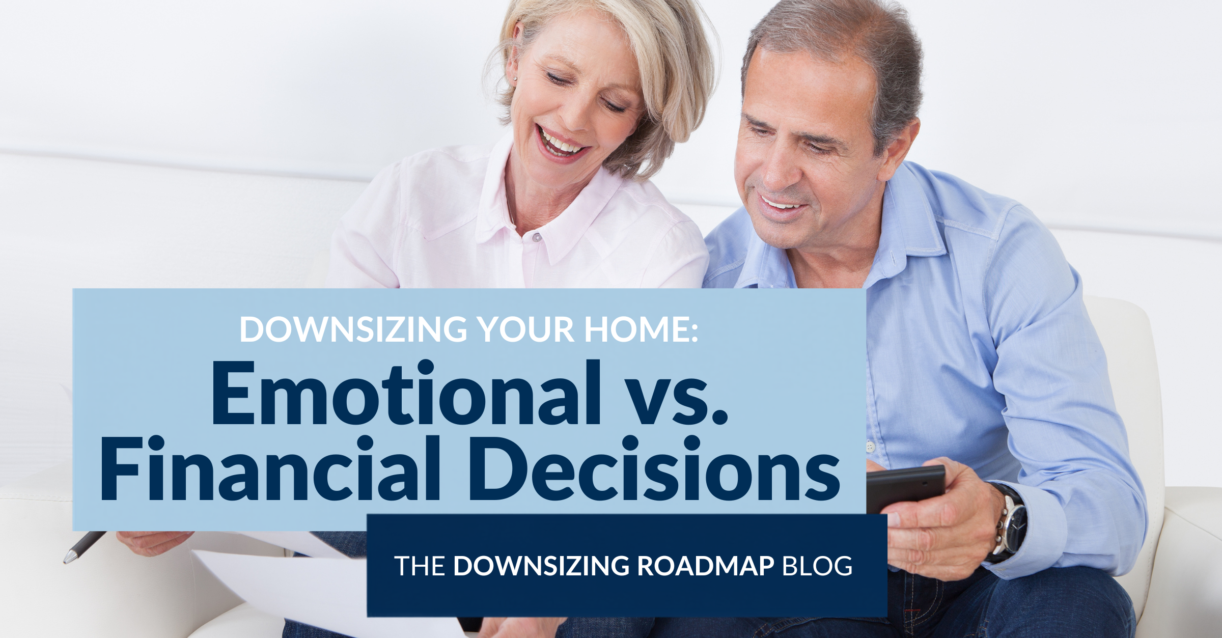 Couple reviewing financial information and housing options while considering whether to downsize their home
