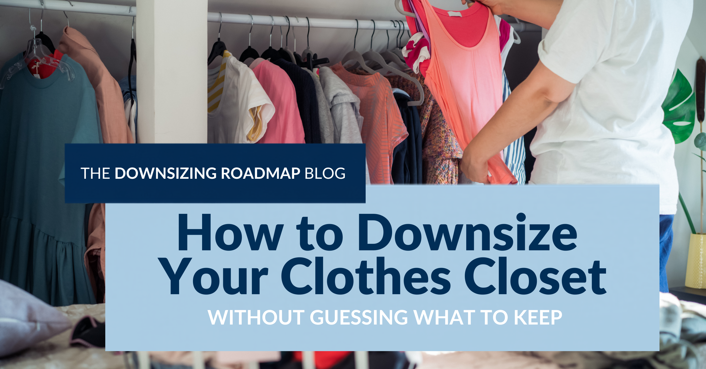 Woman sorting clothes from a closet and deciding which pieces to keep and donate
